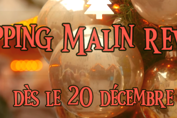 Shopping Malin revient dès le 20 décembre à Charleroi !